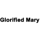 Glorified Mary